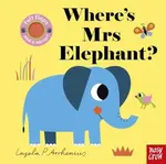 Where's Mrs Elephant? - Nosy Crow Ltd