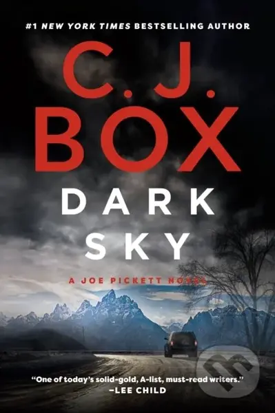 Dark Sky - C. J. Box