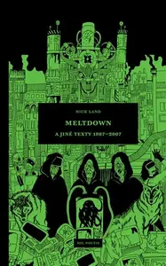 Meltdown a jiné texty 1987-2007 - Nick Land