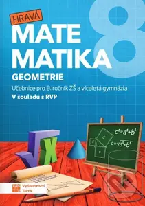 Hravá matematika 8 - Učebnice 2. díl (geometrie) RVP