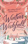 Winter's Wishfall - Ceri Houlbrook