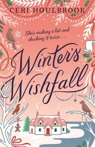 Winter's Wishfall - Ceri Houlbrook