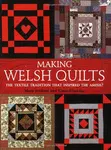 Making Welsh Quilts - Clare Claridge, Mary Jenkins