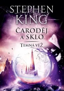 Temná věž IV: Čaroděj a sklo (poškozená) - Stephen King