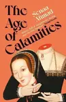 Age of Calamities - Senaa Ahmad