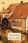 Erosions - John Griffin