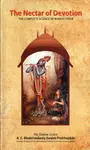 The Nectar of Devotion - His Divine Grace A.C. Bhaktivedanta Swami Prabhupada