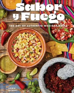 Sabor y Fuego - Sonia Mendez