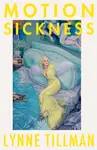 Motion Sickness - Lynne Tillman