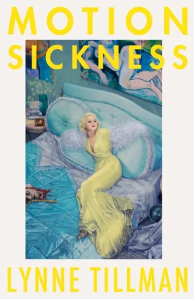 Motion Sickness - Lynne Tillman