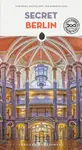 Secret Berlin Guide - Tom Wolf