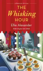 Whisking Hour - Ellie Alexander