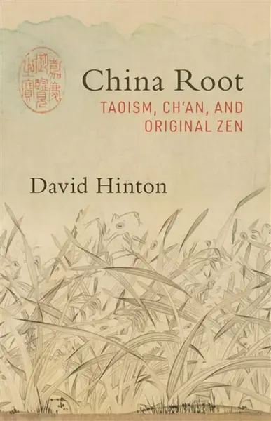 China Root - David Hinton