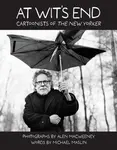 At Wit's End - Alen MacWeeney, Michael Maslin