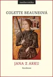 Jana z Arku - Colette Beauneová