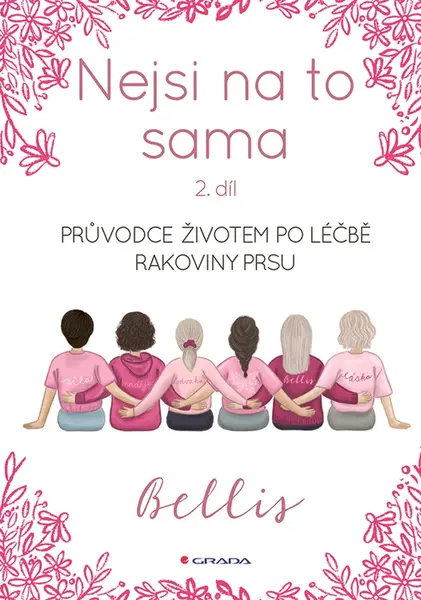 E-kniha: Nejsi na to sama 2 od Bellis