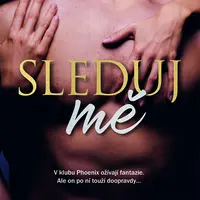 Kniha: Sleduj mě od Kennedy Stacey