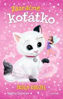 Kniha: Zázračné koťátko - Škola kouzel od Dazeová Hayley