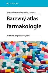 Kniha: Barevný atlas farmakologie od Lüllmann Heinz