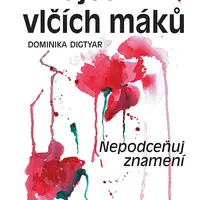 E-kniha: V zajetí vlčích máků od Digtyar Dominika