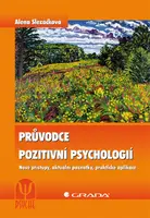 E-kniha: Průvodce pozitivní psychologií od Slezáčková Alena