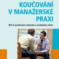 E-kniha: Koučování v manažerské praxi od Náhlovský Pavel