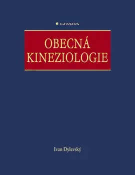 E-kniha: Obecná kineziologie od Dylevský Ivan