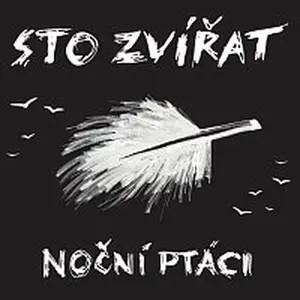 Sto zvířat – Noční ptáci CD