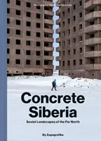 Concrete Siberia - Zupagrafika