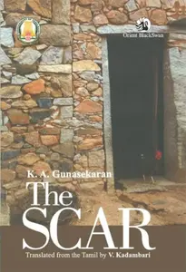 The Scar - K.A. Gunasekaran