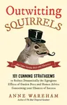 Outwitting Squirrels - Anne Wareham