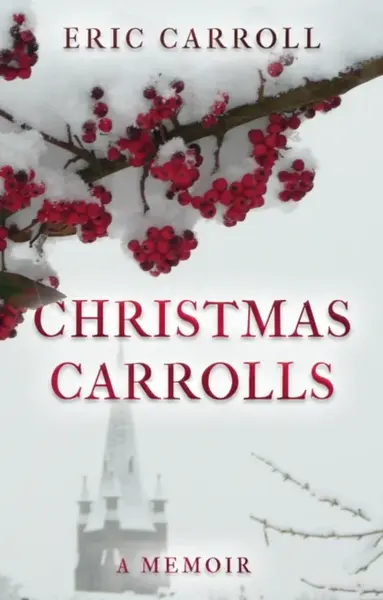 Christmas Carrolls - Eric Carroll