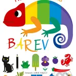 Moje velká kniha barev - Agnese Baruzzi - kniha z kategorie Naučné knihy