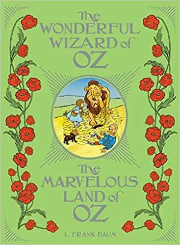 The Wonderful Wizard of Oz / The Marvelous Land of Oz - Lyman Frank Baum