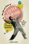 The Life and Times of Little Richard - Charles White
