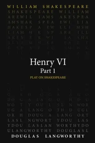 Henry VI, Part 1 - William Shakespeare