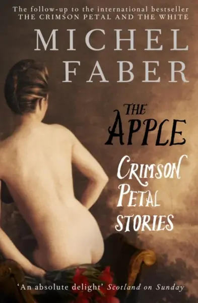 The Apple - Michel Faber