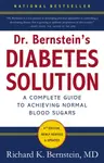 Dr Bernstein's Diabetes Solution - Dr Richard K. Bernstein