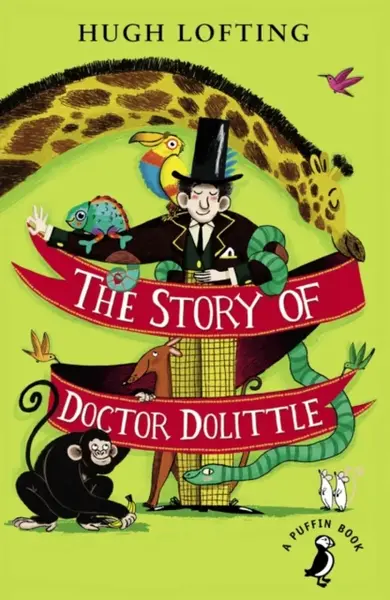 The Story of Doctor Dolittle - Hugh Lofting