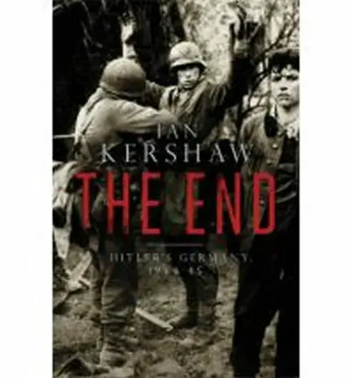 The End - Ian Kershaw