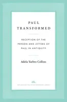 Paul Transformed - Adela Yarbro Collins