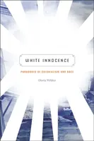 White Innocence - Gloria Wekker