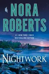 Nightwork - Nora Robertsová