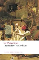 The Heart of Midlothian - Walter Scott