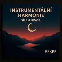 ppkpp – Instrumentální Harmonie – Síla & Krása