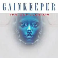 Gainkeeper – The Conclusion