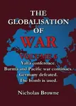 The Globalisation of War - Nicholas Browne
