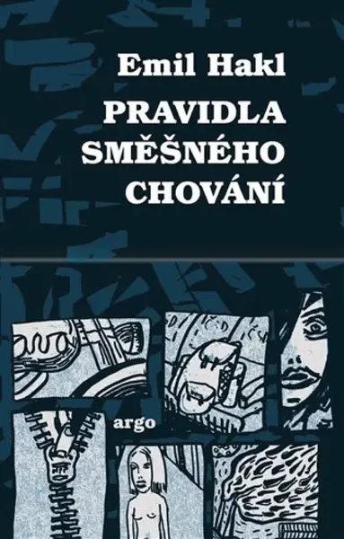 Pravidla směšného chování - Emil Hakl