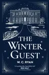 The Winter Guest - W. C. Ryan