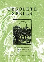 Obsolete Spells - Justin Hopper